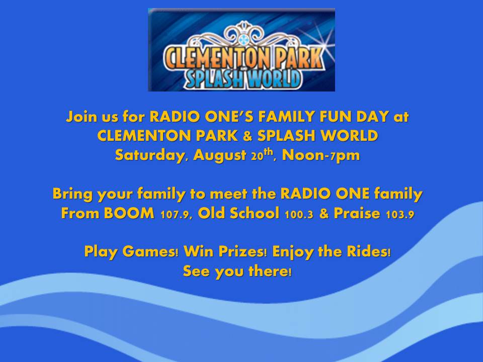 Radio One Family Fun Day Clementon