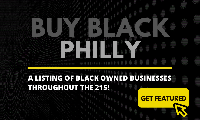 Buy Black Philly List Of Black Owned Businesses