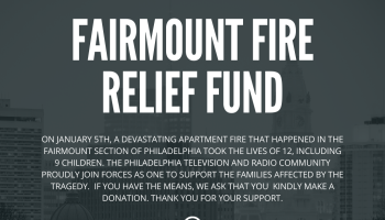 Fairmount Fire Relief Fund Philadelphia Media Teams Unite